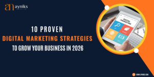 10 Proven Digital Marketing Strategies to Grow Your Business in 2026